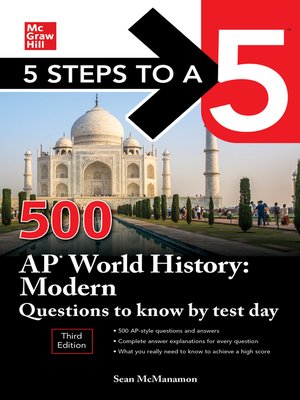 cover image of 5 Steps to a 5: 500 AP World History: Modern Questions to Know by Test Day